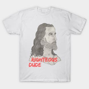 Jesus, Righteous Dude T-Shirt